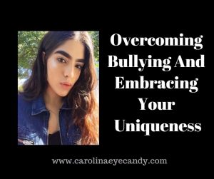 Overcoming Bullying And Embracing Your Uniqueness
