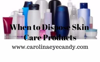 When to Dispose Skin Care Products