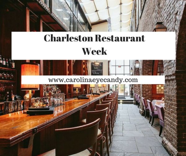 Charleston Restaurant Week Carolina Eye Candy