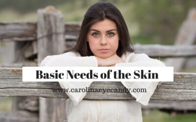 Basic Needs of the Skin