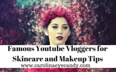 Famous YouTube Vloggers for Skincare and Makeup Tips