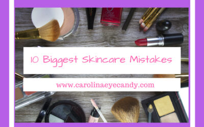 10 Biggest Skincare Mistakes