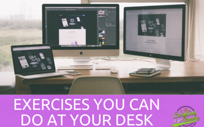 Exercises You Can Do at Your Desk