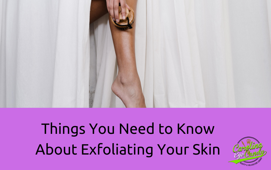Things You Need to Know About Exfoliating Your Skin