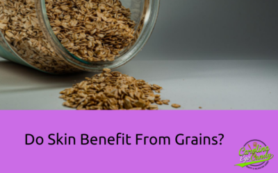 Do Skin Benefit From Grains?