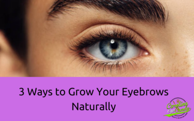 3 Ways to Grow Your Eyebrows Naturally